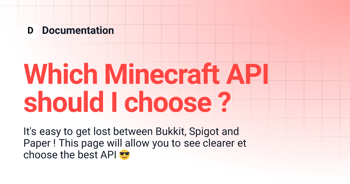 Which Minecraft API should I choose ? | Documentation
