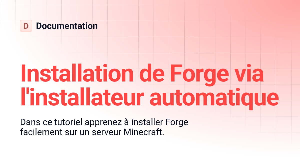 Installation de Forge via l'installateur automatique | Documentation