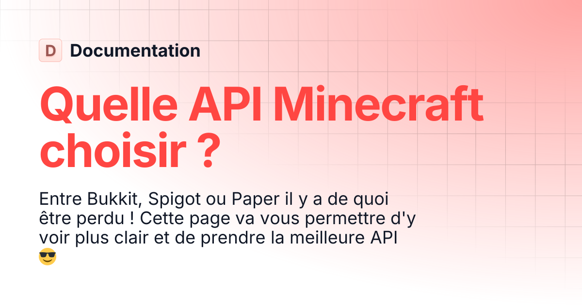 Quelle API Minecraft choisir ? | Documentation
